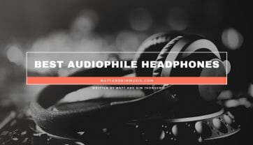 Best Audiophile Headphones