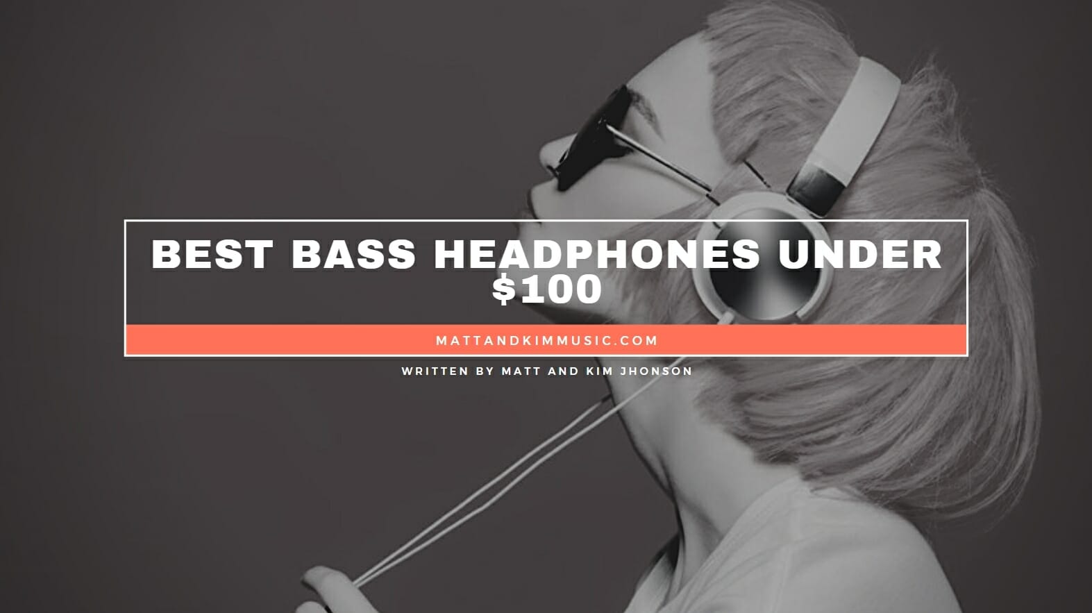 Best Bass Headphones Under 100