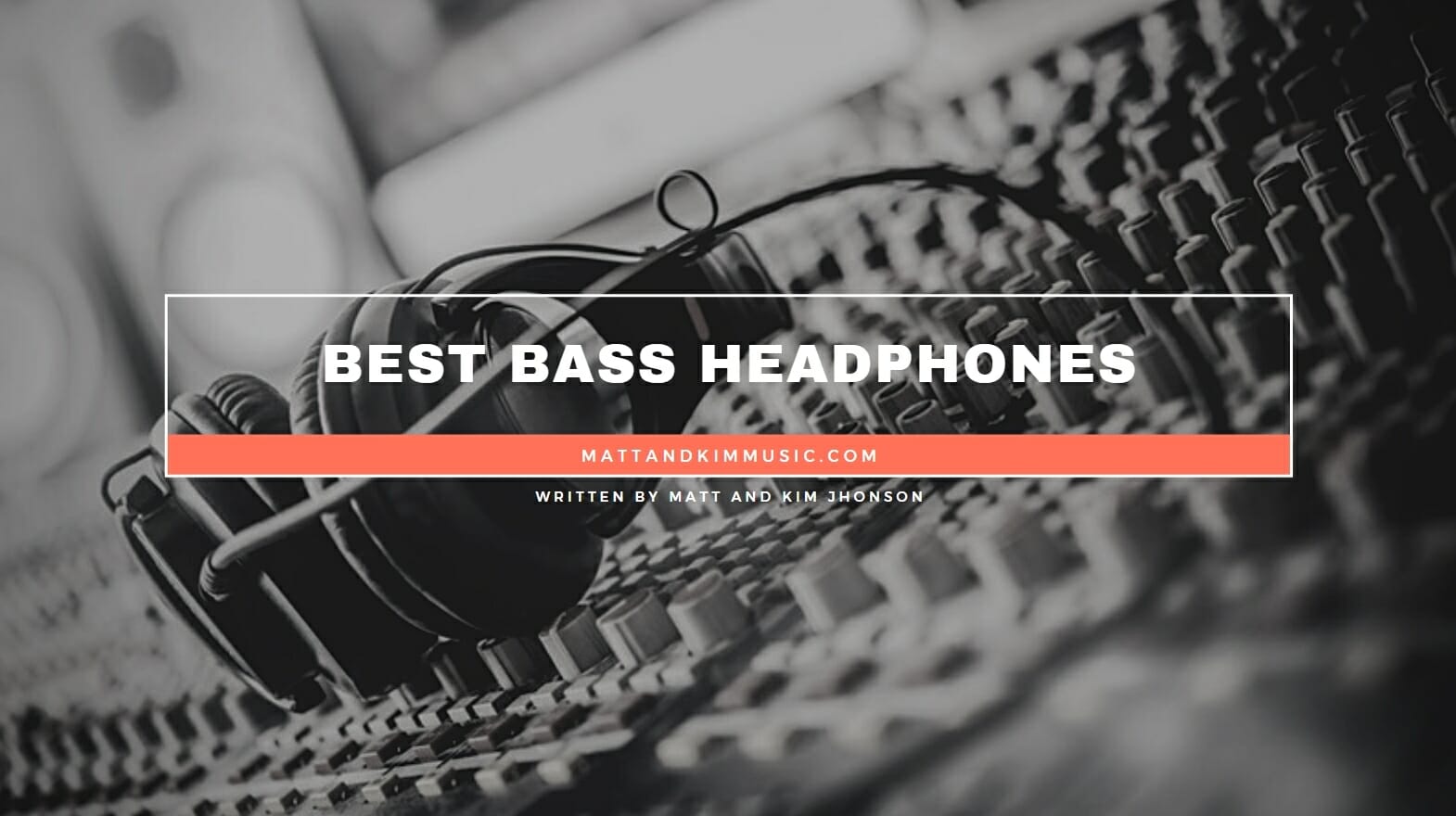 Best Bass Headphones