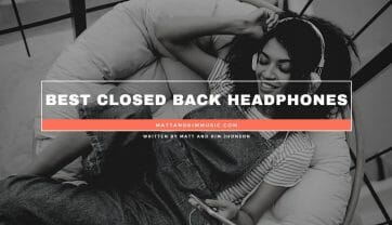 Best Closed Back Headphones