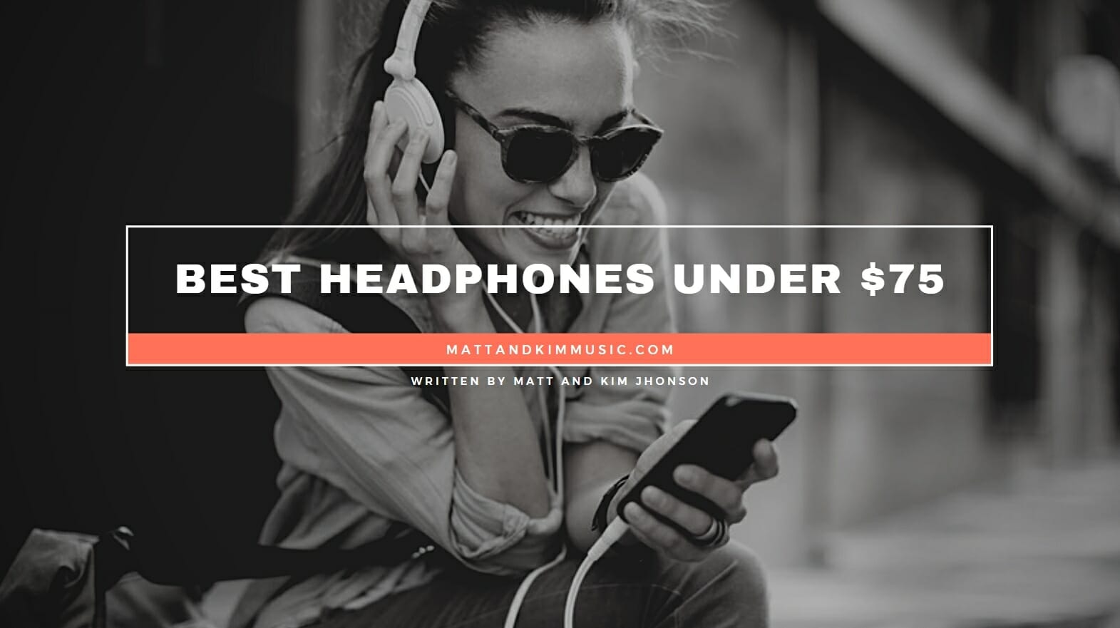 Best Headphones Under $75