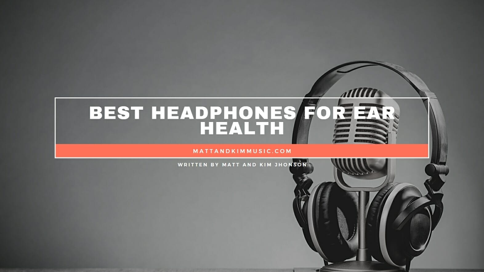 Best Headphones for Ear Health