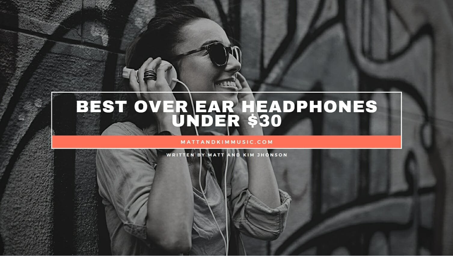 Best Over Ear Headphones Under $30