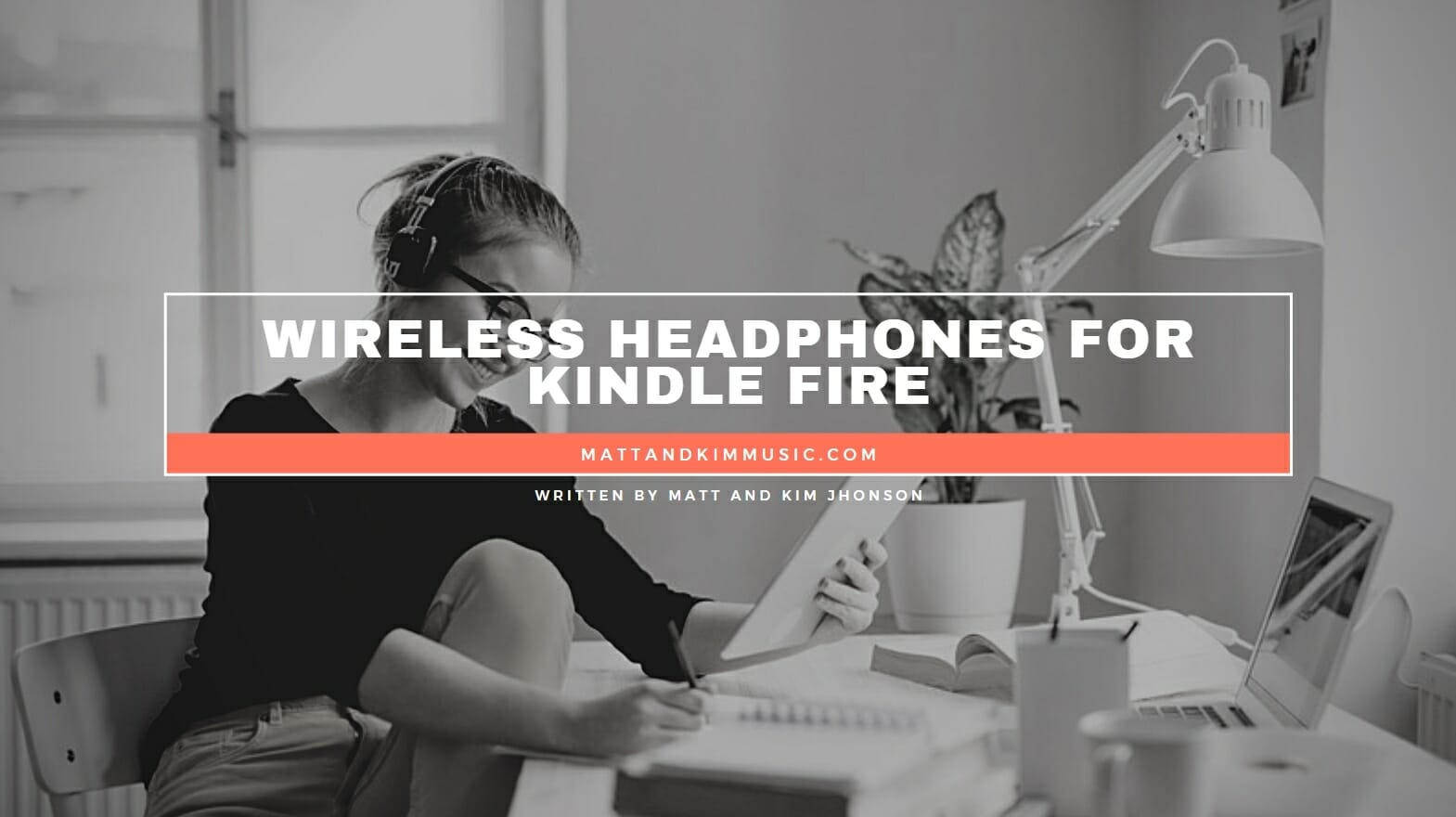 Wireless Headphones for Kindle Fire