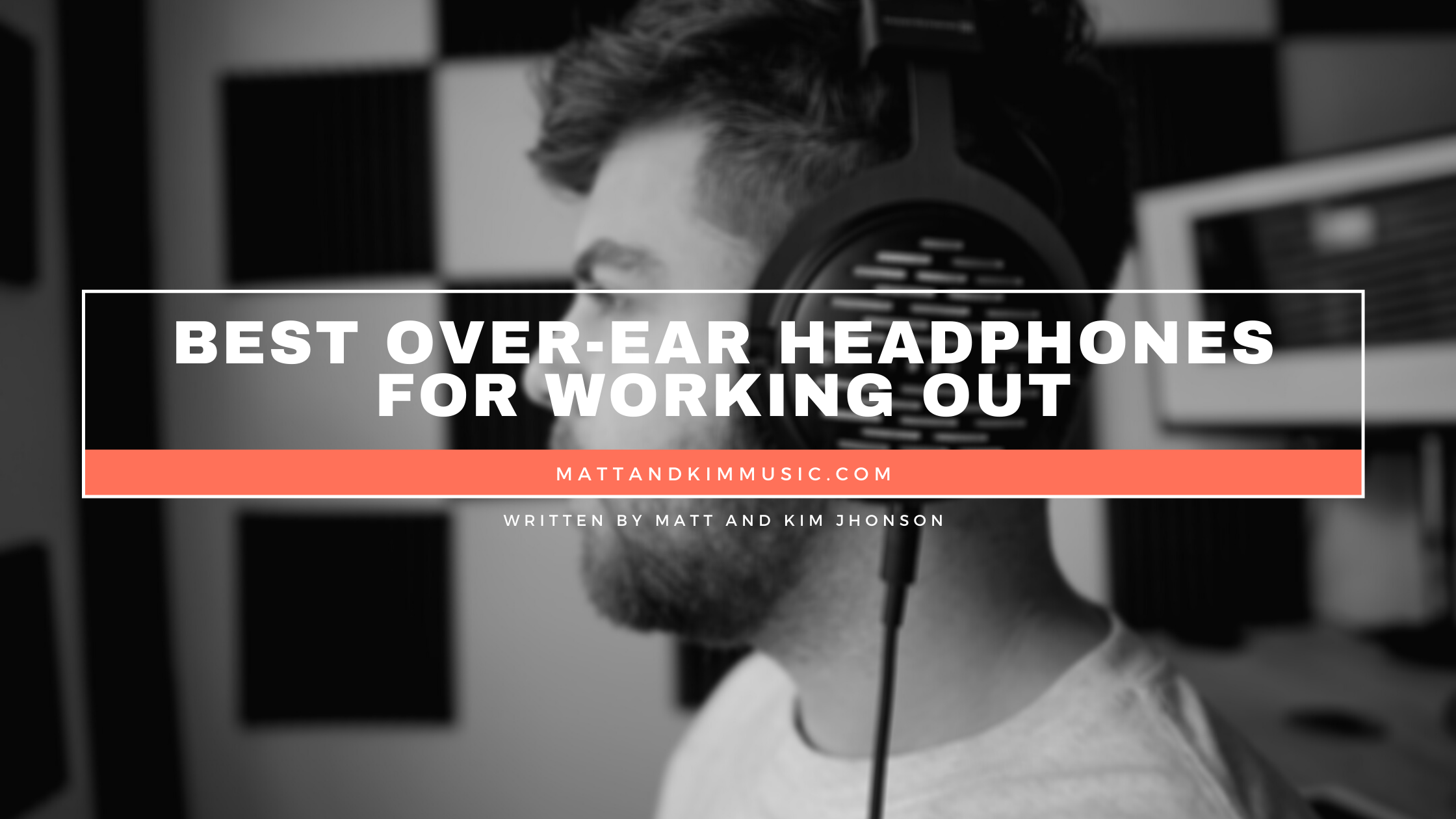 Best Over-Ear Headphones For Working Out