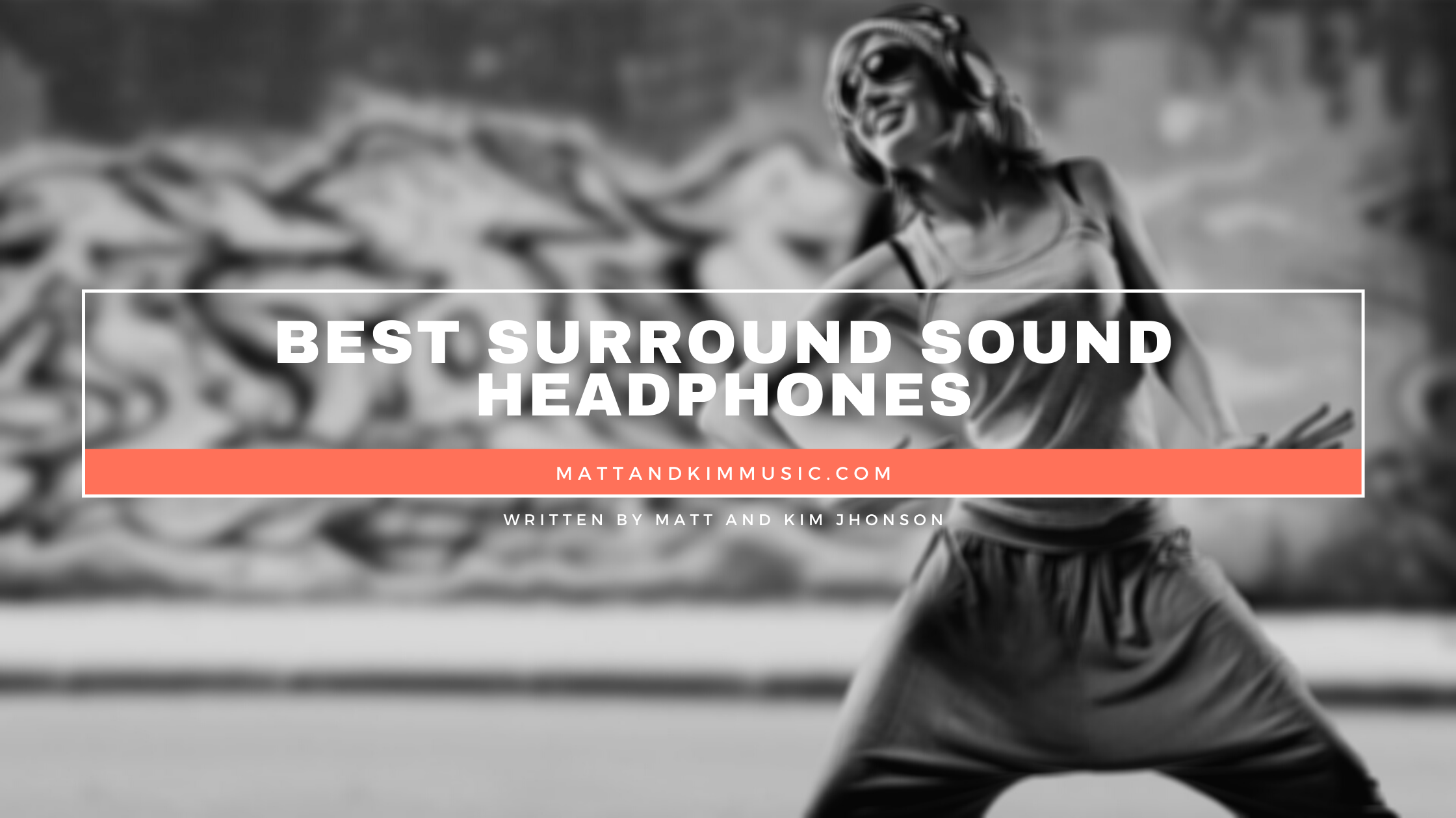 Best Surround Sound Headphones