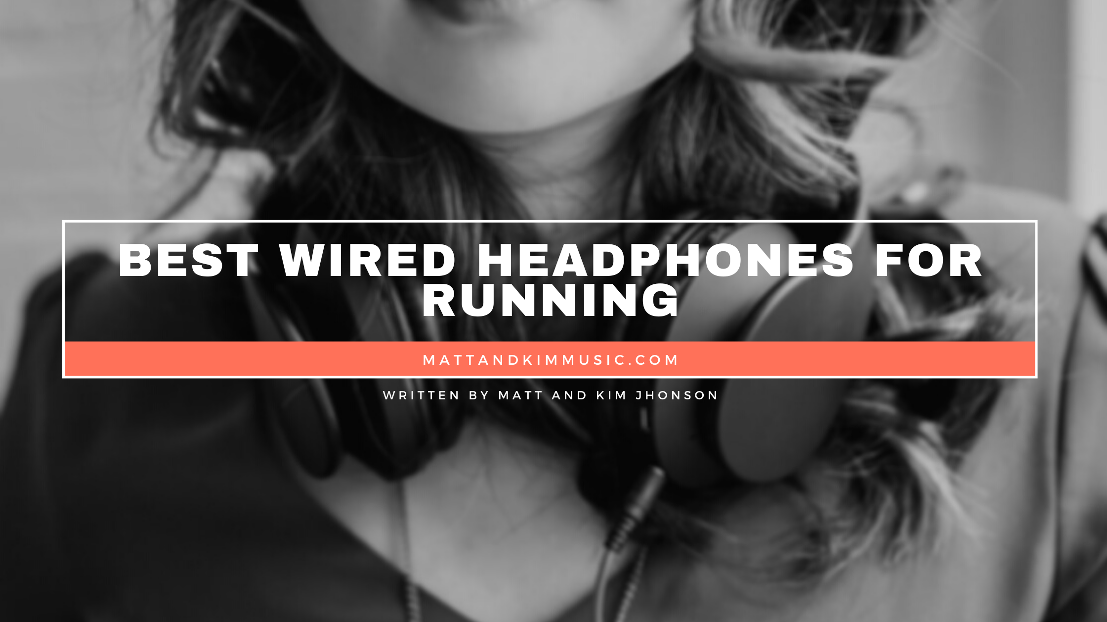 Best Wired Headphones for Running