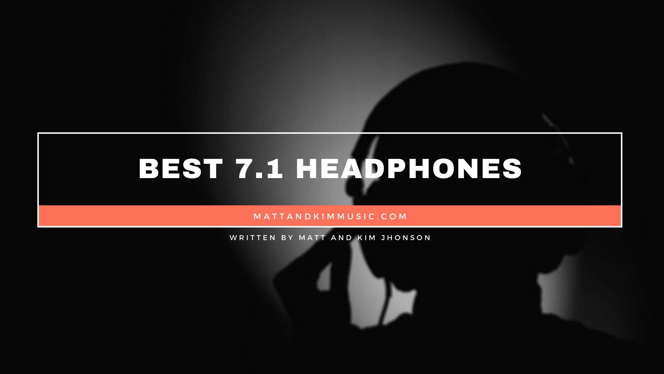 best 7.1 headphones