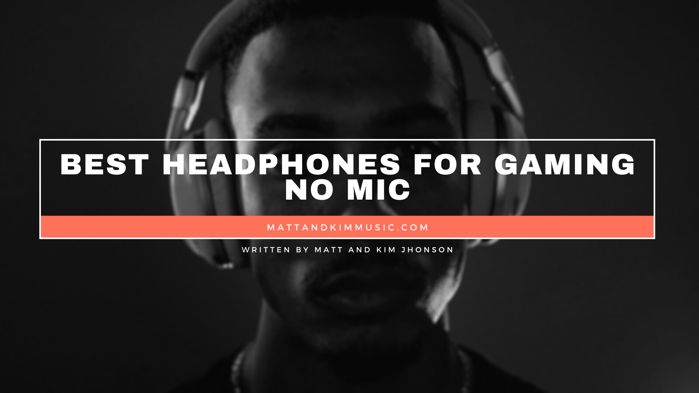 best headphones for gaming no mic