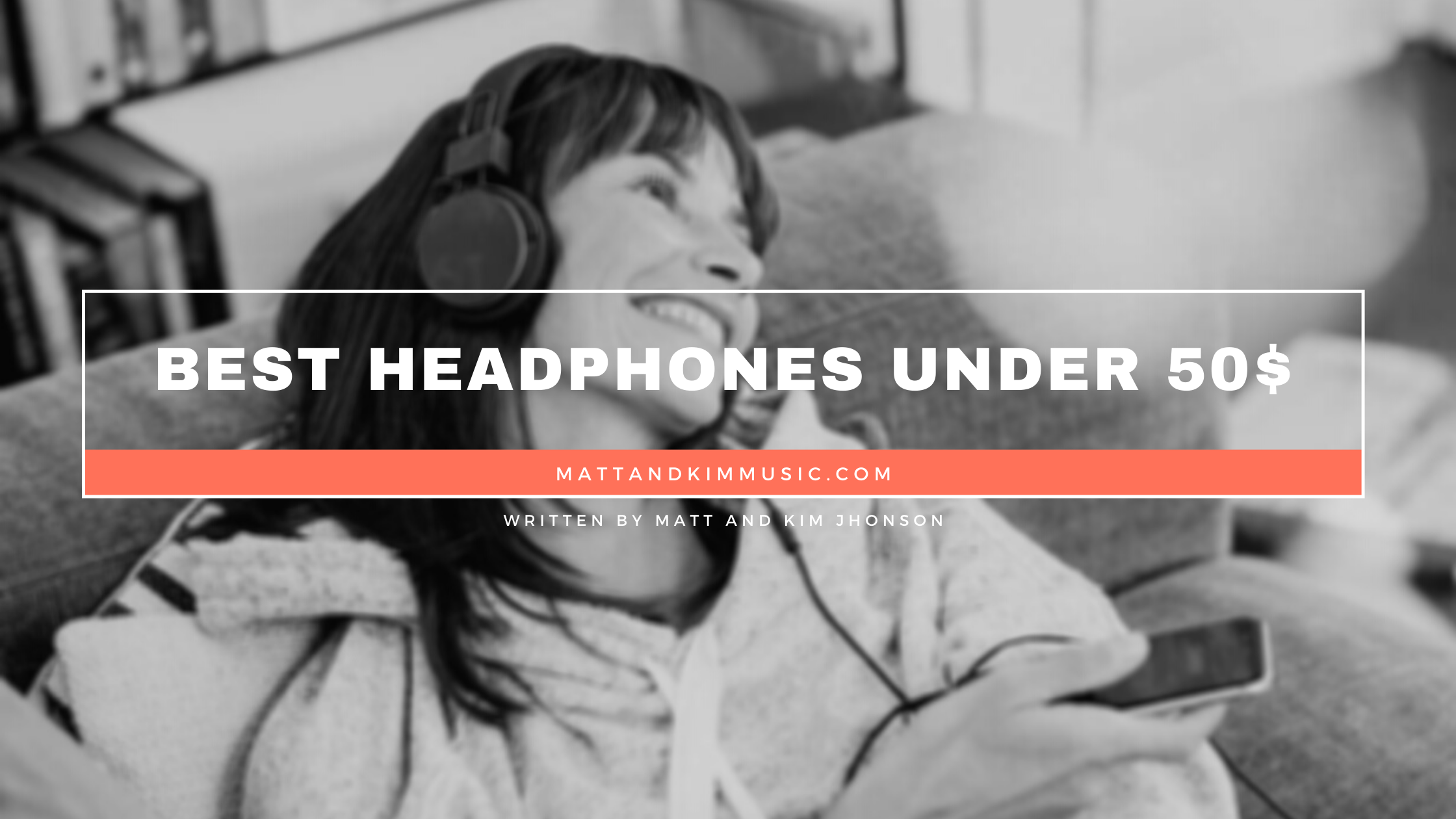 best headphones under 50