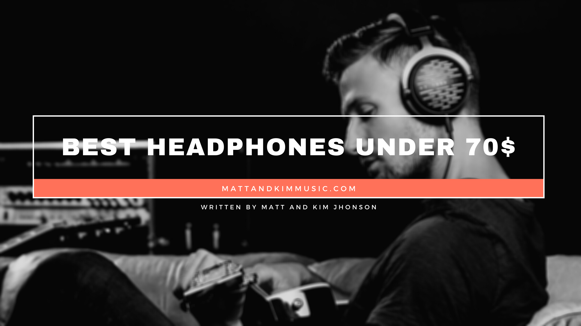 best headphones under 70