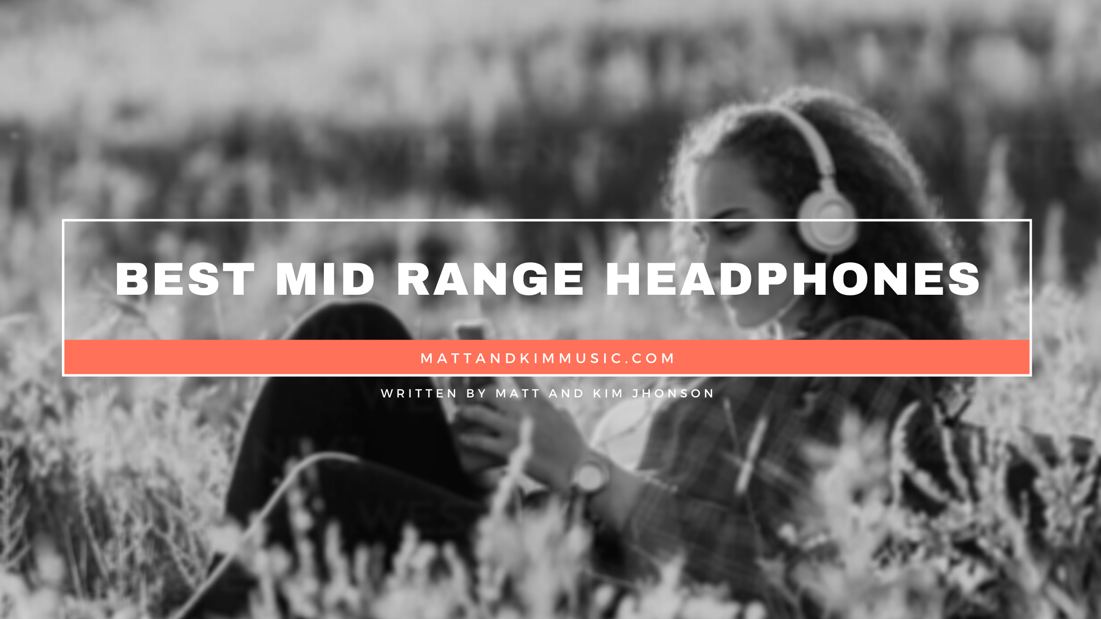 best mid range headphones