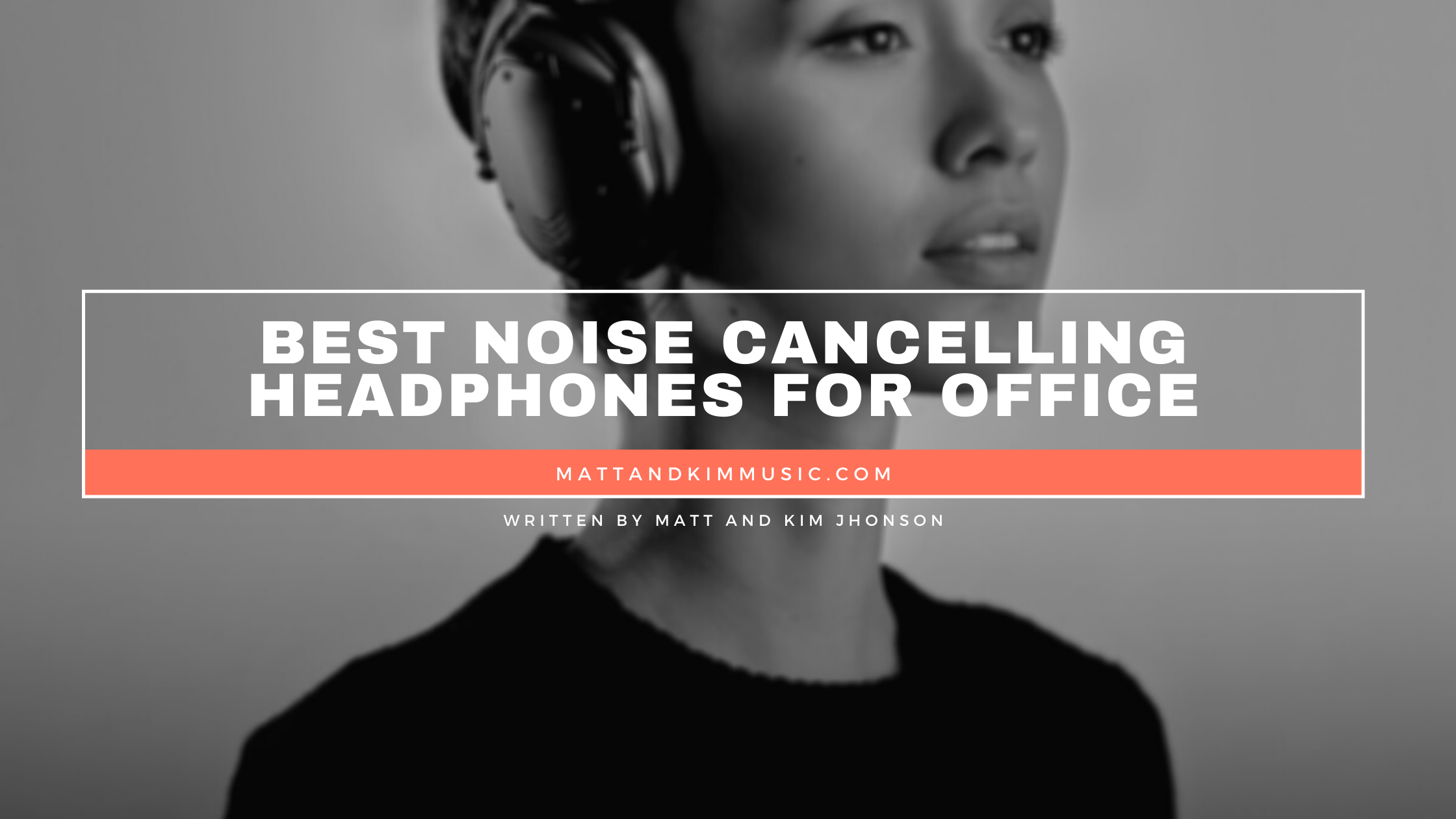 best noise cancelling headphones for office