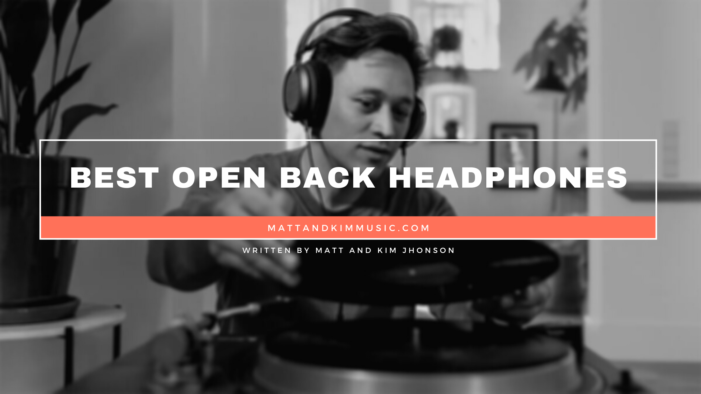 best open back headphones