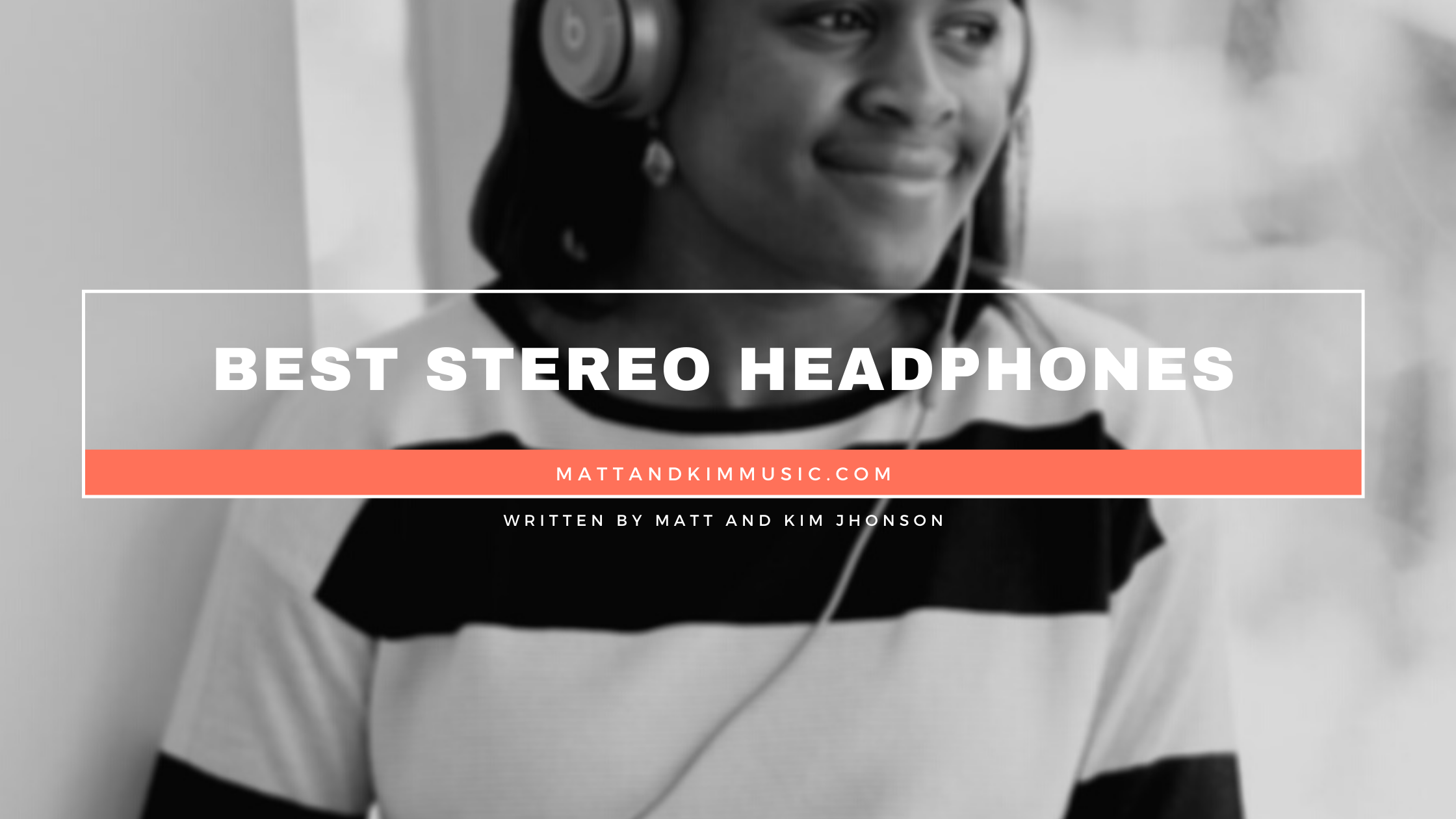 best stereo headphones