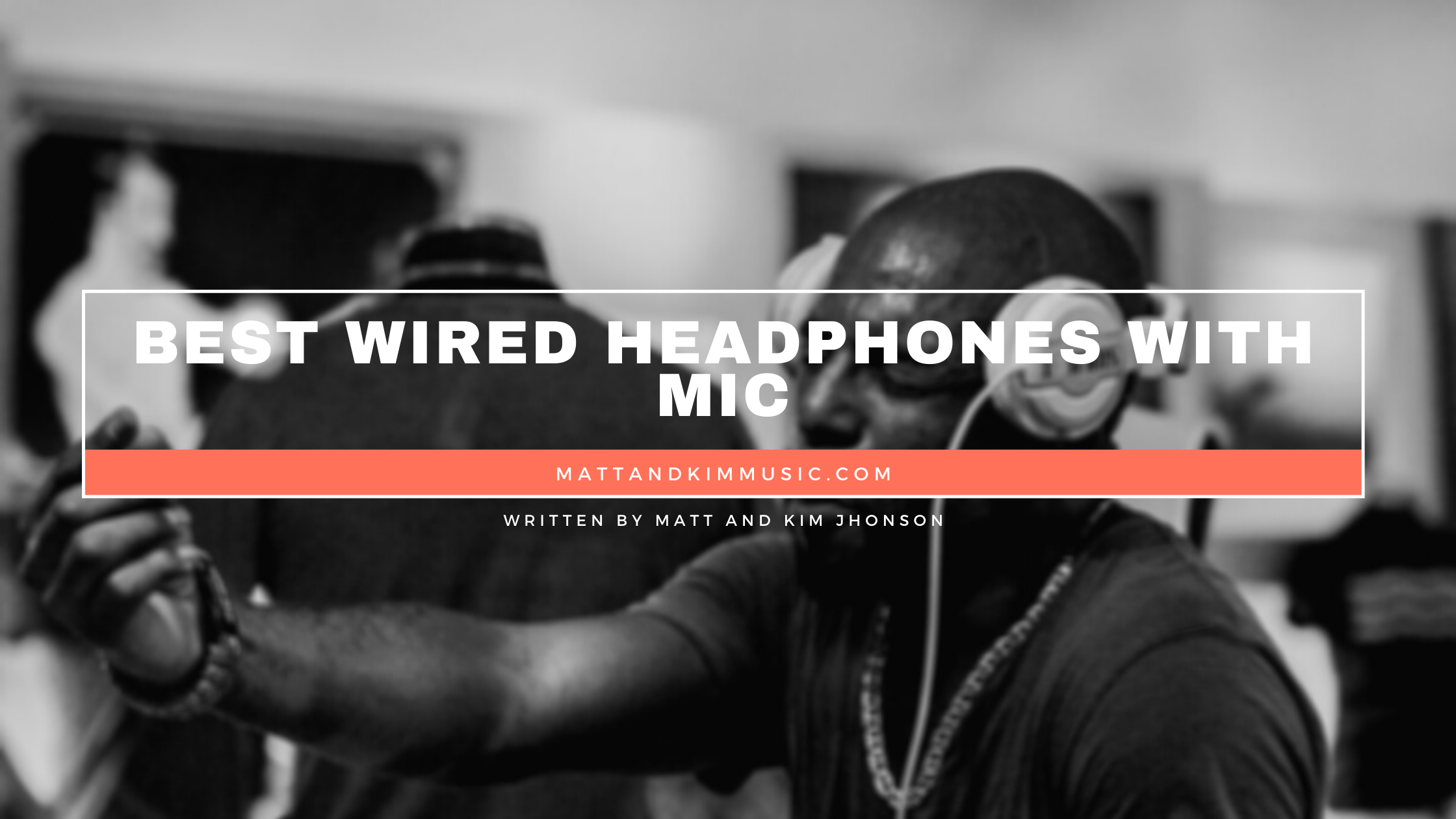 best wired headphones with mic