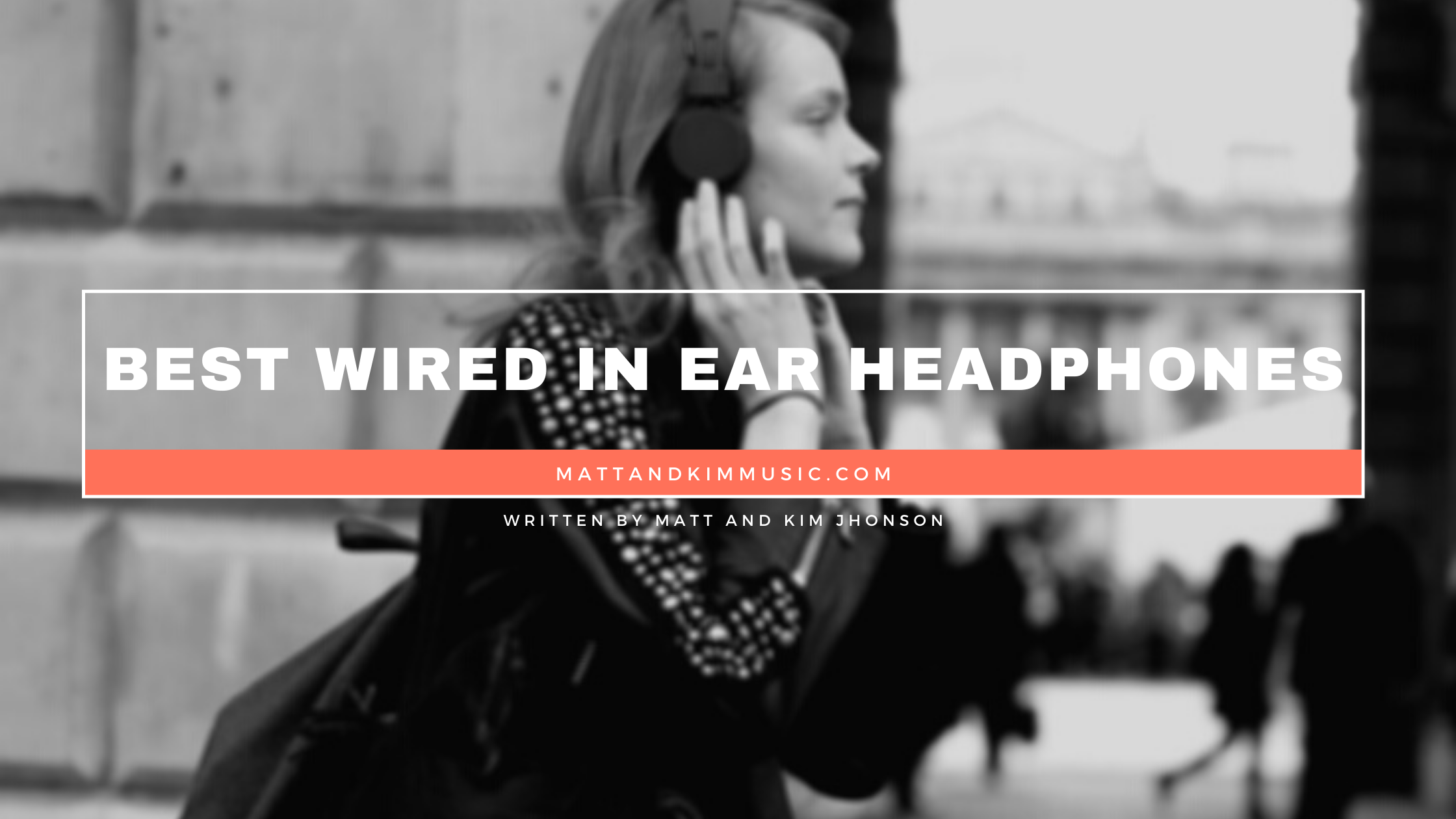 best wired in ear headphones