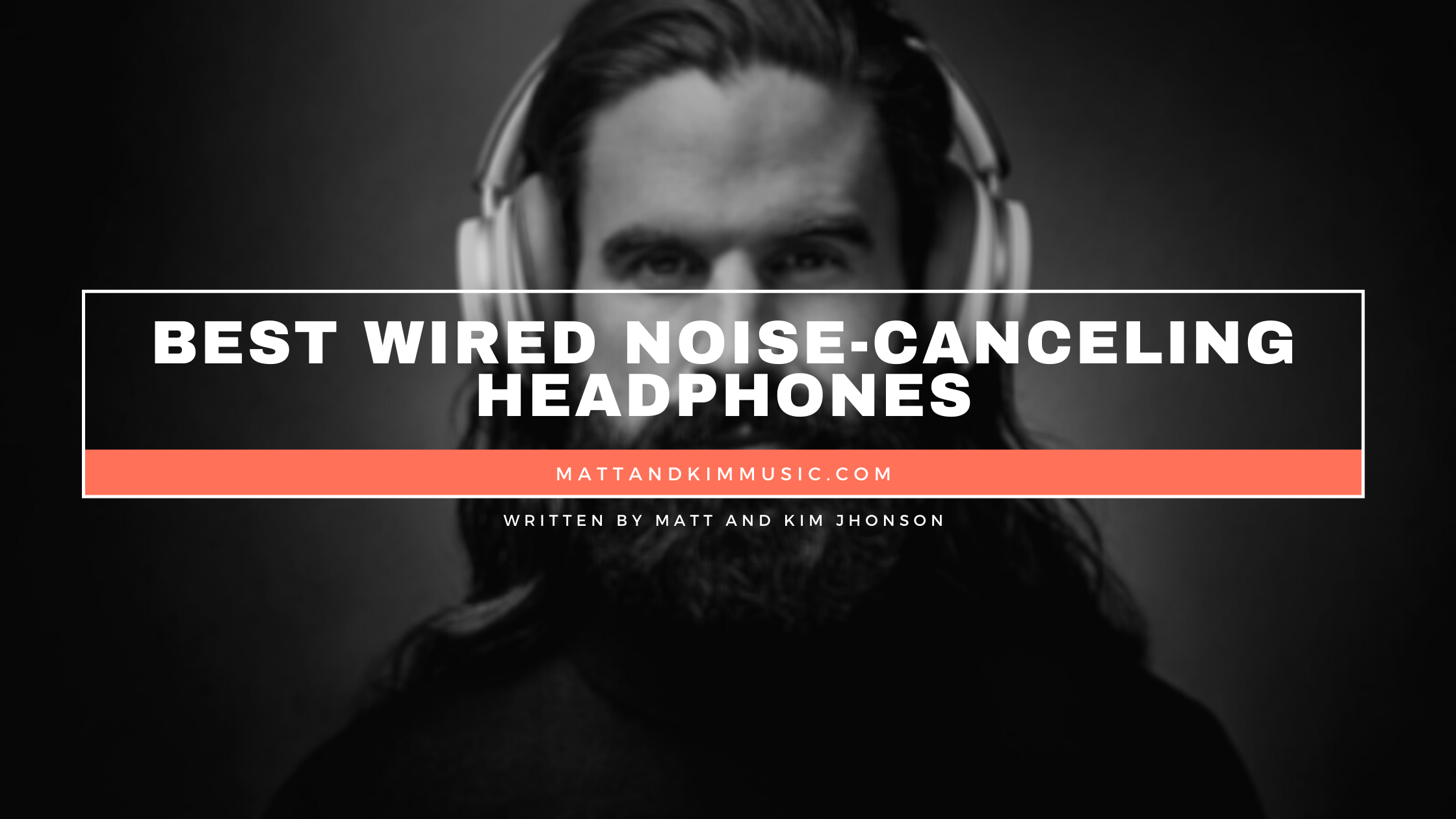 best wired noise-canceling headphones