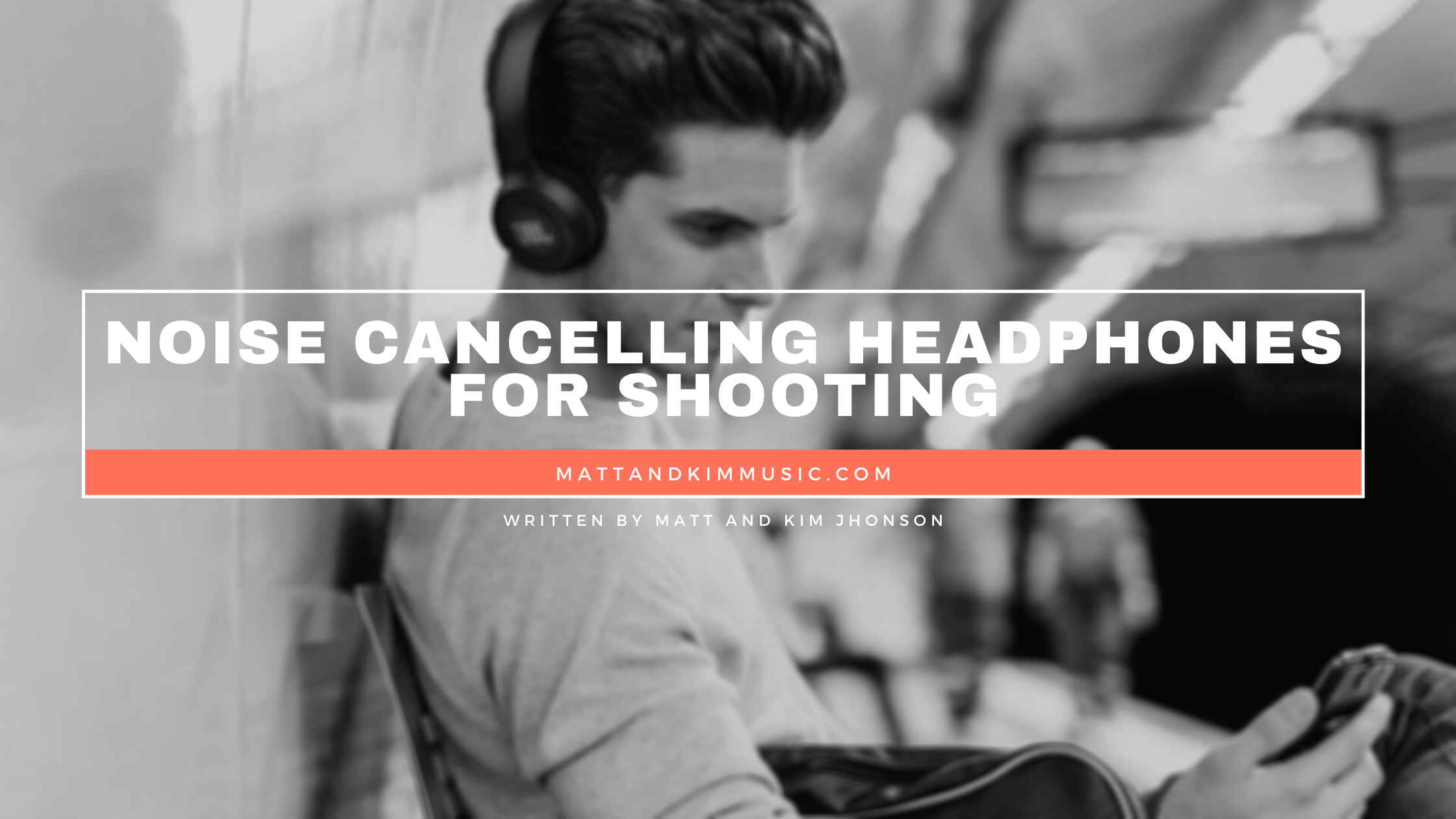 noise cancelling headphones for shooting