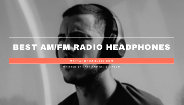 Best AM/FM Radio Headphones