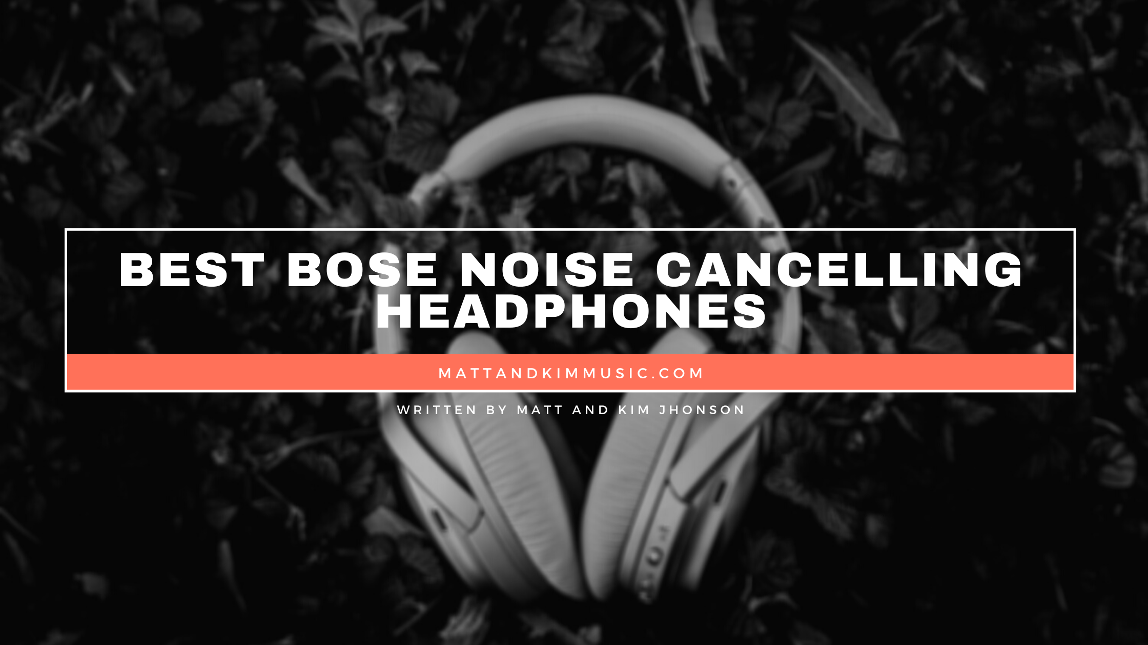 best bose noise cancelling headphones