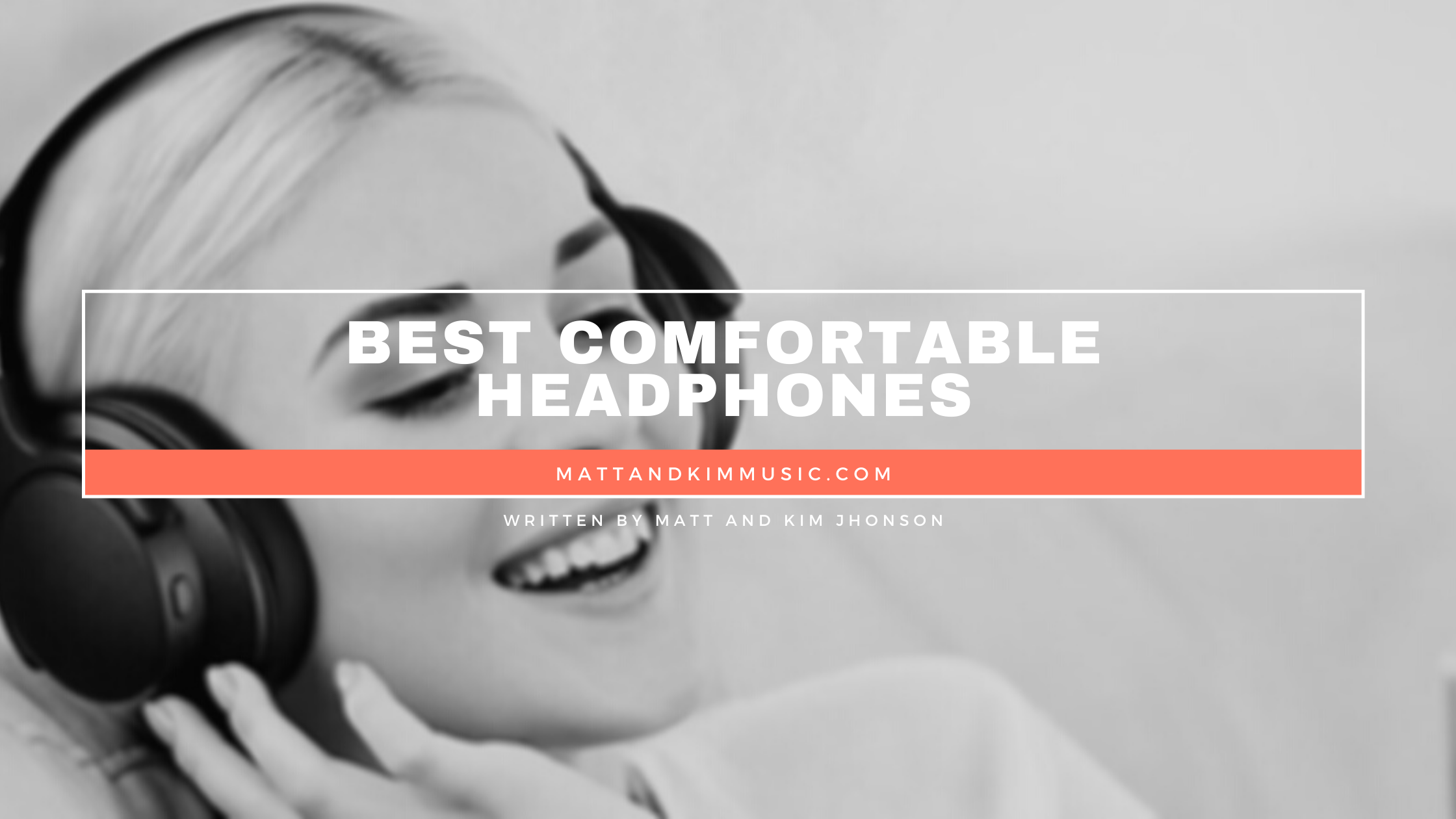 best comfortable headphones