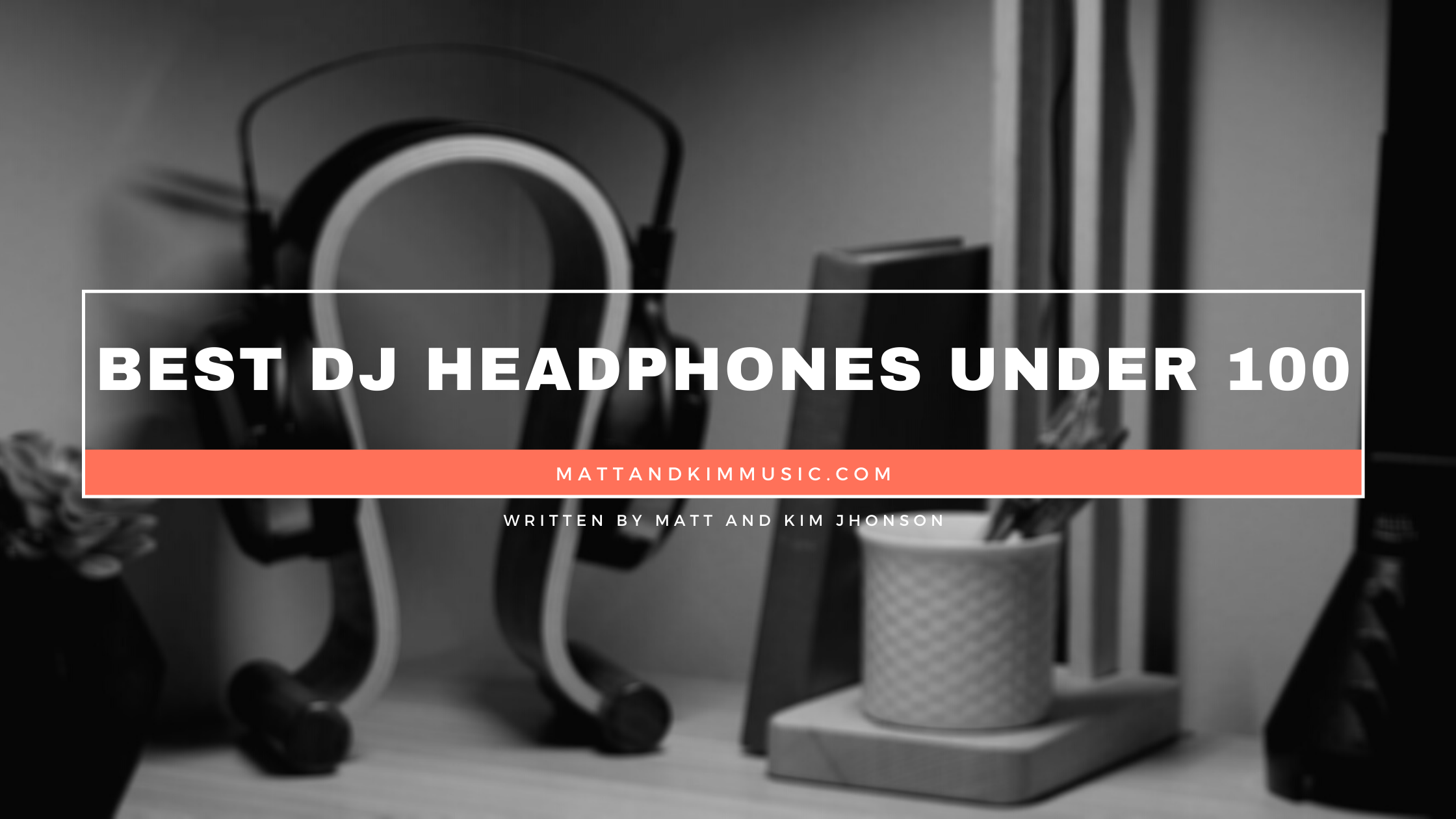 best dj headphones under 100