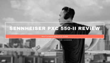 Sennheiser PXC 550-II Review